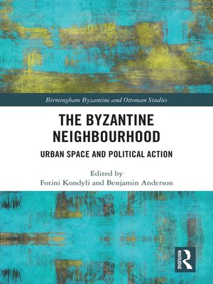 cover image of The Byzantine Neighbourhood